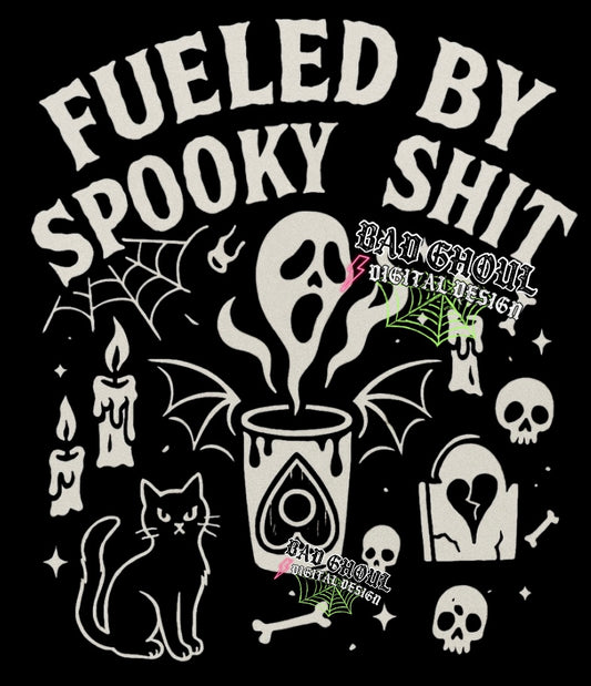 Fueled By Spooky Shit PNG Download Black Fabric Only