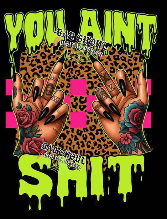 You Aint Shit PNG Download