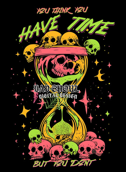 You Think You Have Time (black fabric only) PNG Download
