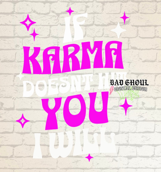 If Karma Doesnt PNG Download