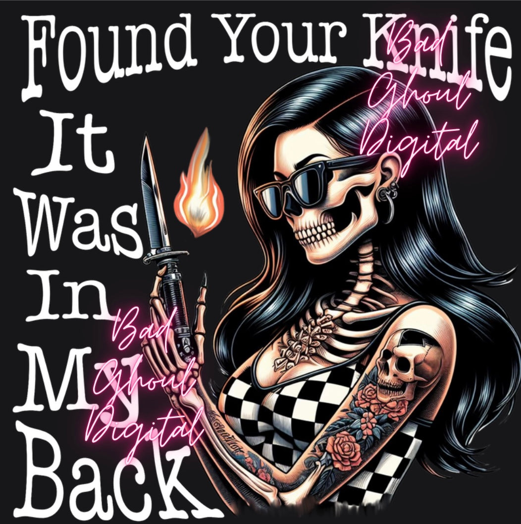 Found Your Knife PNG Download Sub and DTF Friendly 2 Files