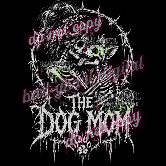 The Dog Mom | PNG DOWNLOAD BLACK FAB ONLY