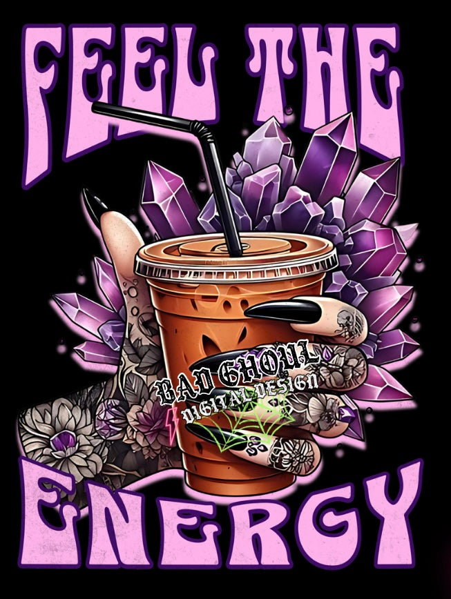 Feel The Energy PNG Download