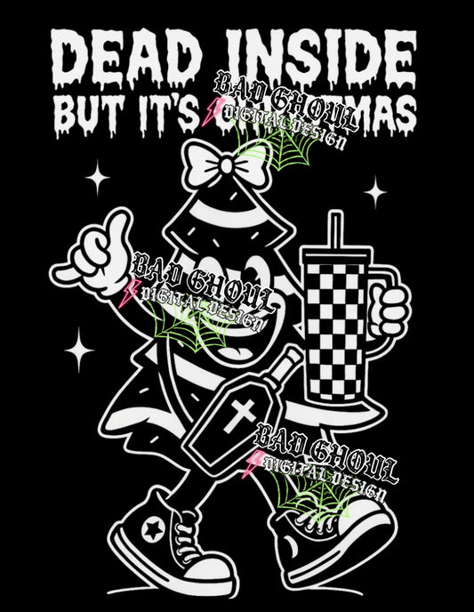 Dead Inside But Its Christmas PNG DOWNLOAD Black Fab Only