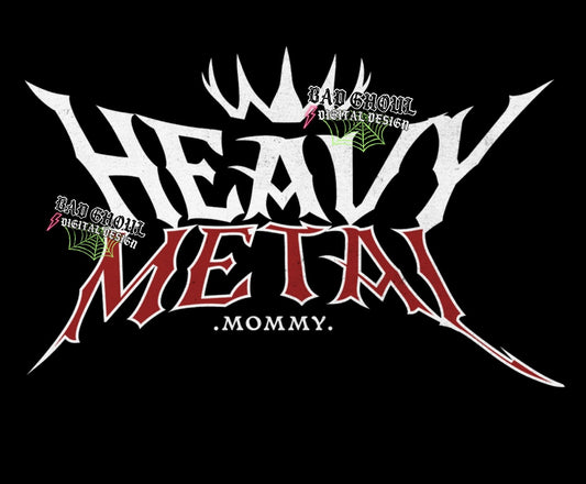 Heavy Metal Mommy PNG Digital Download