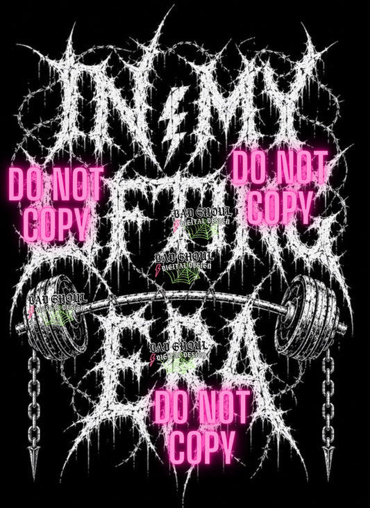 In my Lifting Era| PNG DOWNLOAD | Black Fabric Only