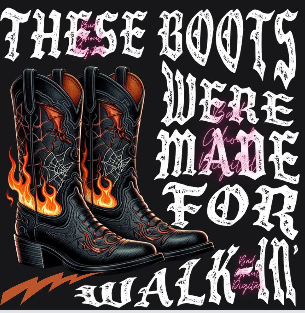 These Boots PNG Digital Download DTF