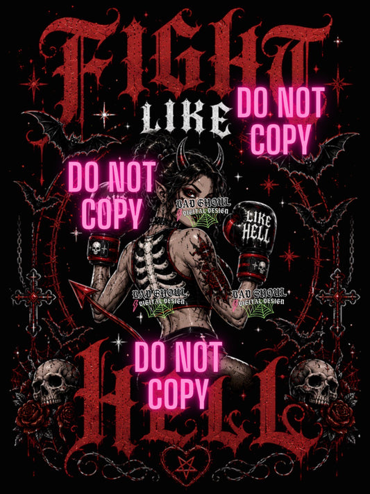 Fight Like Hell | PNG DOWNLOAD| Black Fabric