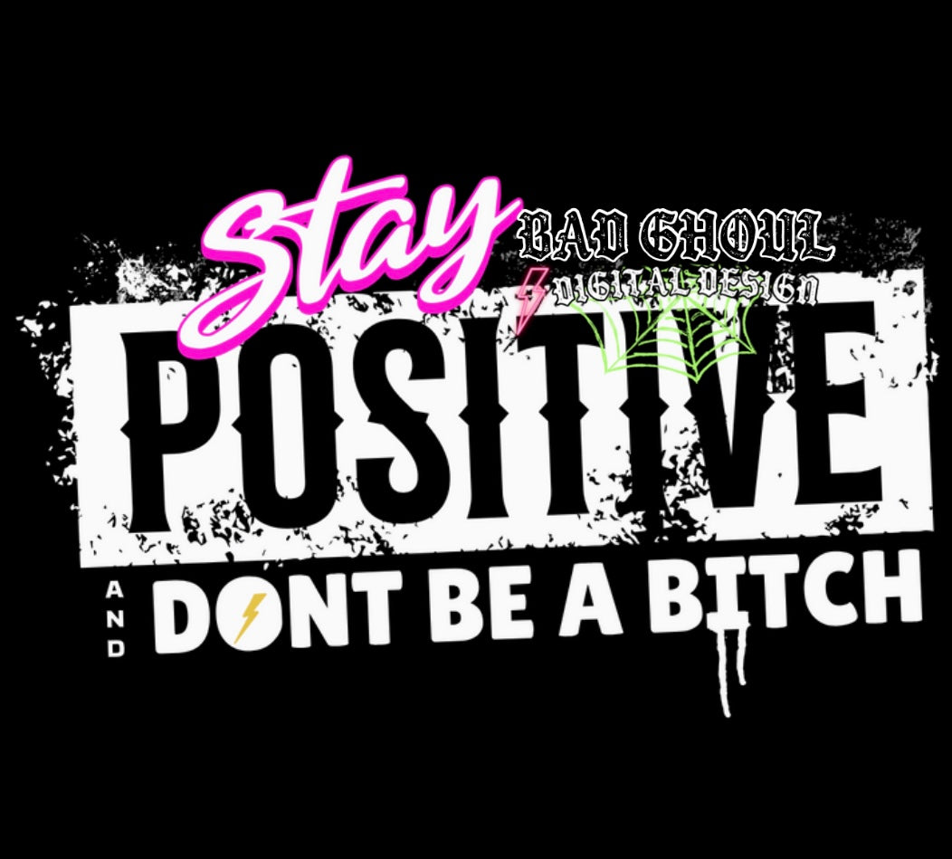 Stay Positive PNG download