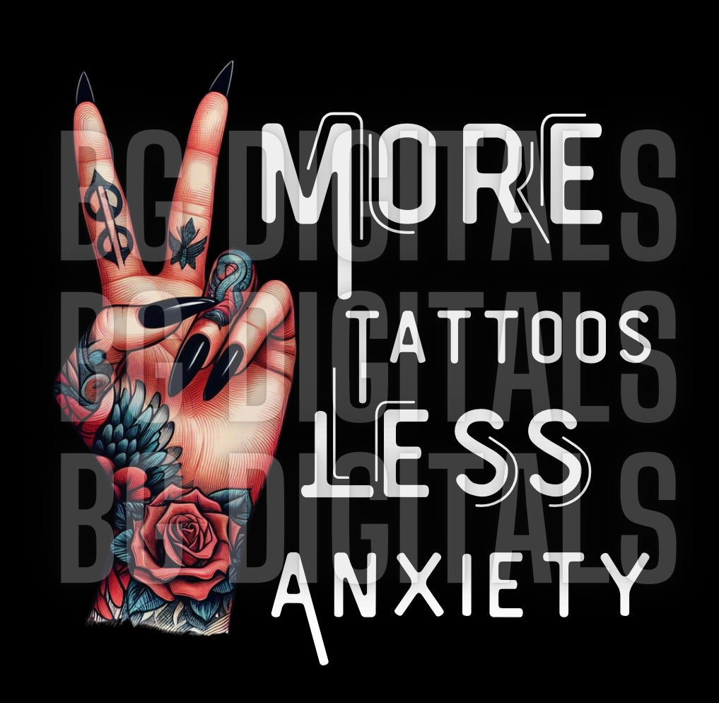 More Tattoos Less Anxiety Bundle 3 Design Bundle PNG Download