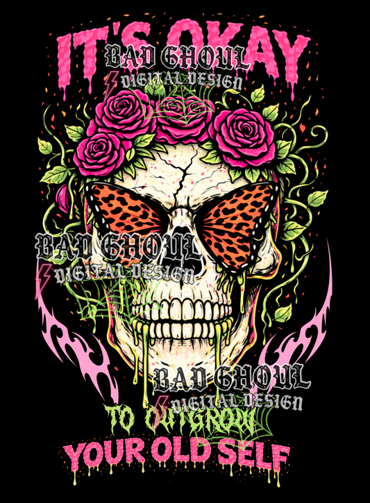 It's okay to outgrow your old self | PNG DOWNLOAD BLACK FAB ONLY