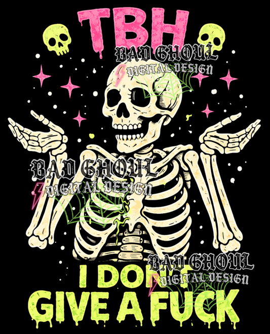 TBH I don't give a fuck | PNG DOWNLOAD BLACK FAB ONLY