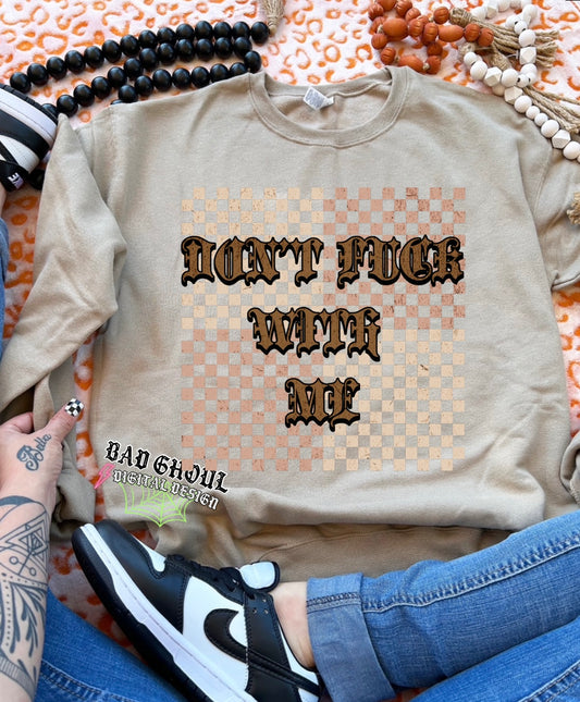 Dont Fuck With Me PNG Download