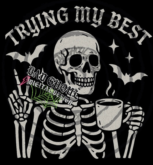 Trying My Best PNG DOWNLOAD Black Fab Only