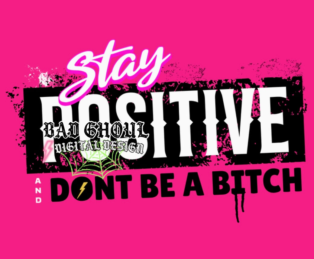 Stay Positive PNG download