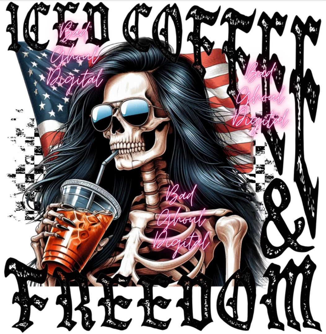 Iced Coffee and Freedom PND Download Sublimation and DTF