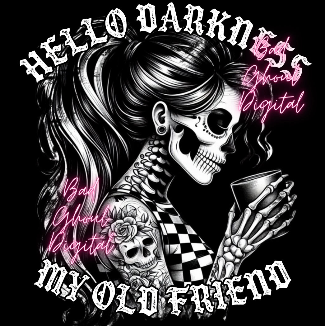 Hello Darkness PNG download sub & DTF friendly