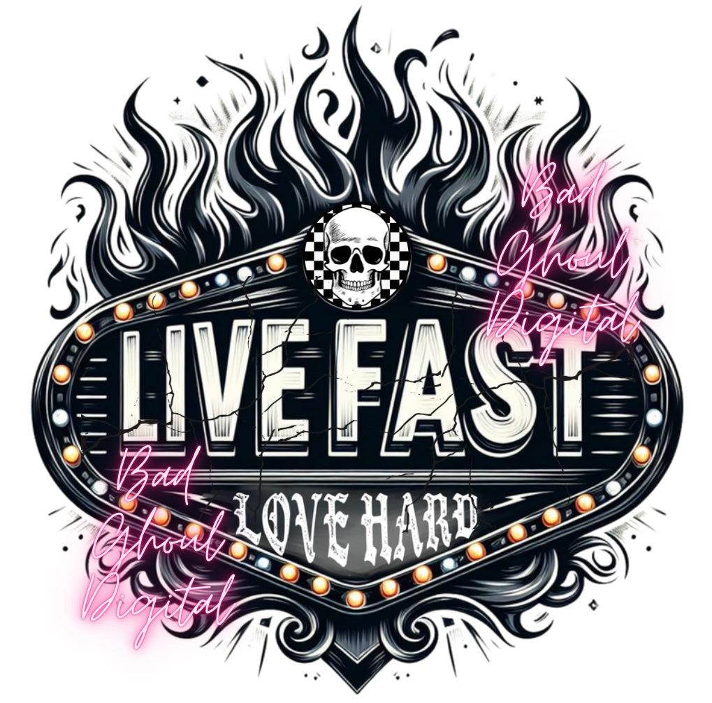 Live Fast Love Hard Download DTF & Sub Two Files