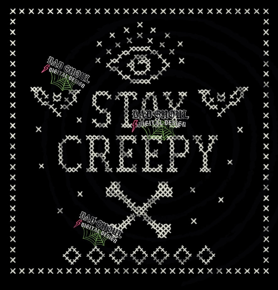 Stay Creepy PNG DOWNLOAD Black Fab Only