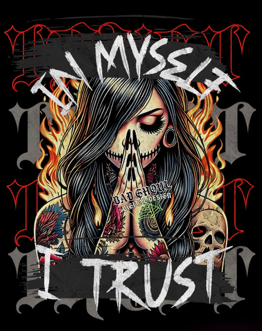 Exclusive In Myself I Trust PNG Download