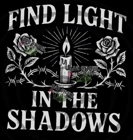 Find Light In The Shadows PNG DOWNLOAD Black Fabric Only