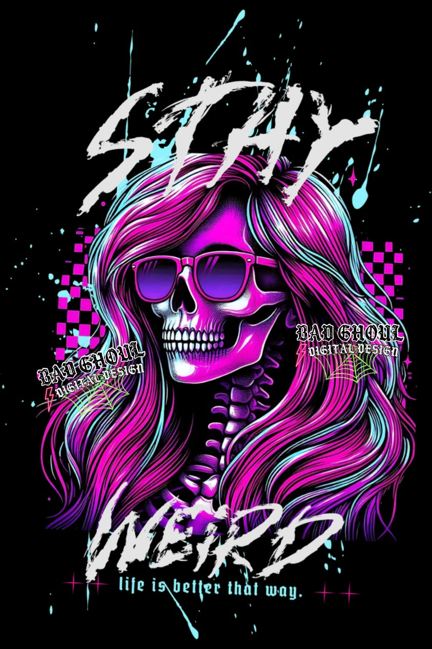 Stay Weird  Download PNG