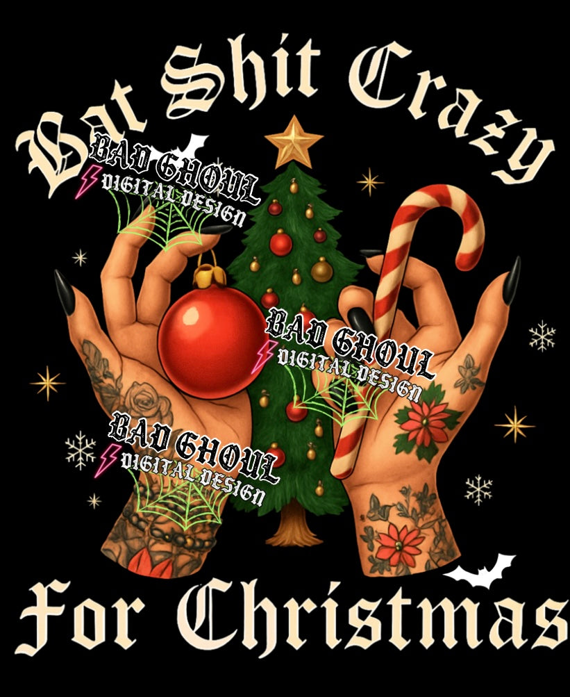 Bat Shit Crazy PNG DOWNLOAD Black Fabric Only