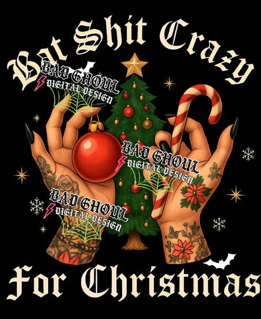 Bat Shit Crazy PNG DOWNLOAD Black Fabric Only