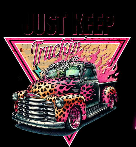Just Keep Truckin PNG Download