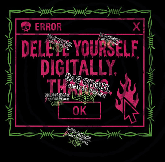 Delete Yourself PNG DOWNLOAD Black Fab Only