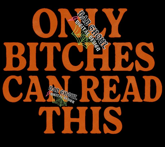Only Bitches PNG Download