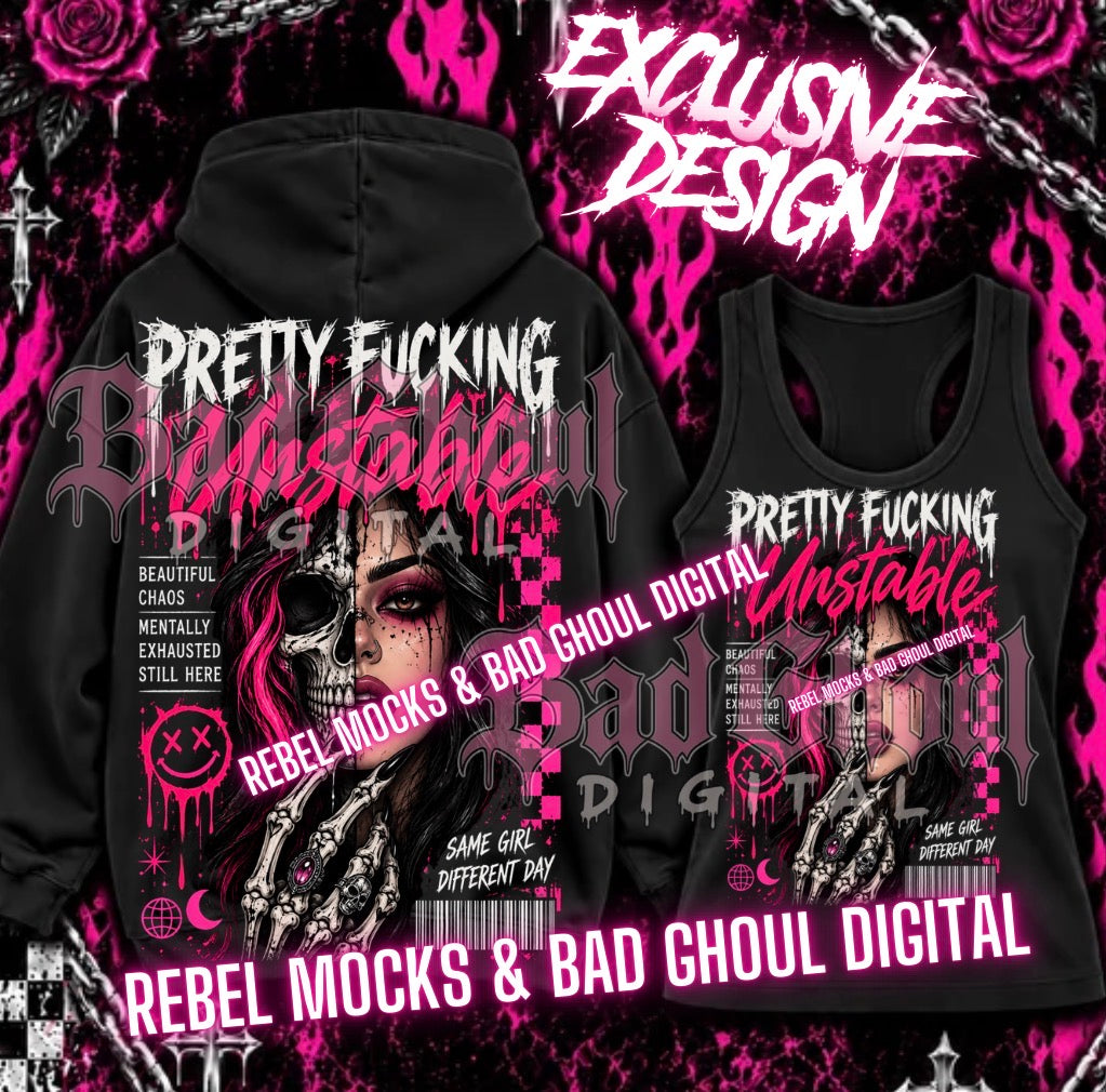EXCLUSIVE | Pretty Fucking Unstable| PNG DOWNLOAD