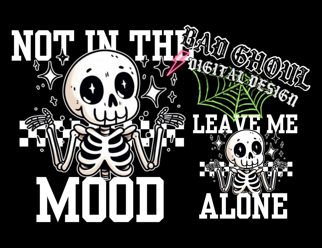 Not In The Mood Leave Me Alone PNG Download 2 files