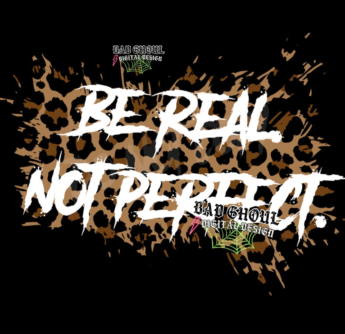 Be Real Not Perfect PNG Download