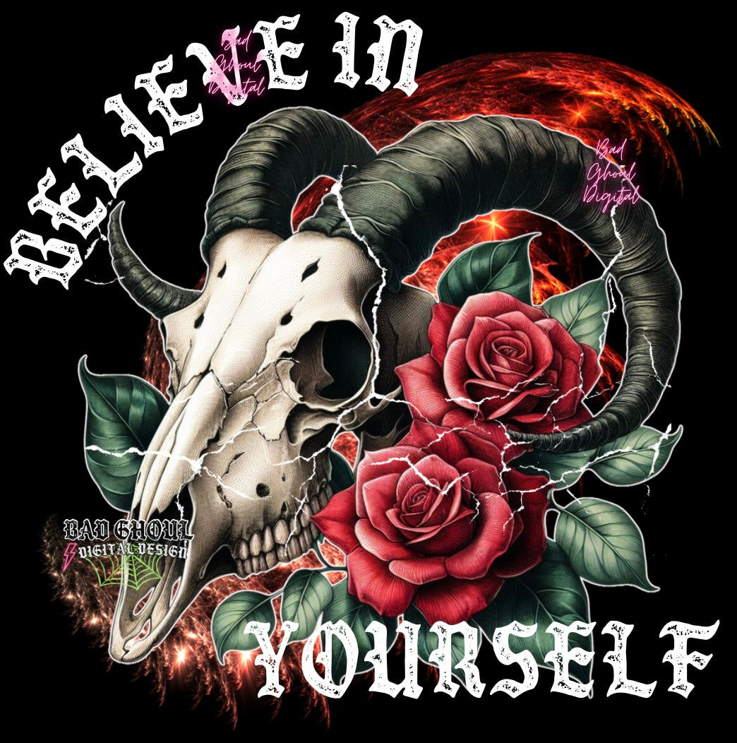 Believe In Yourself Download PNG DTF