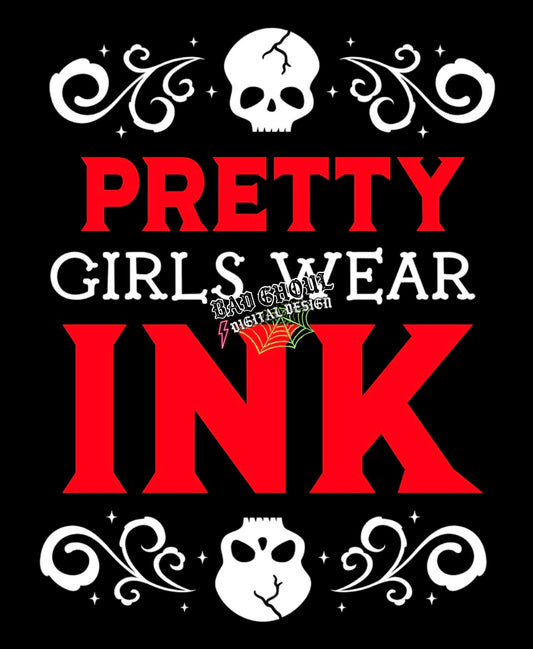 Pretty Girls Wear Ink PNG Download