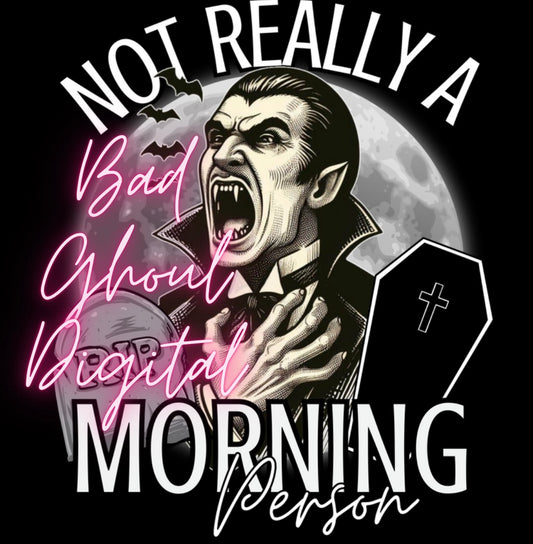 Not A Morning Person PNG Download