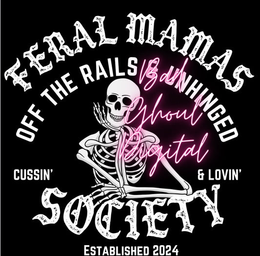Feral Mamas Society PNG Download and Pocket 2 Files