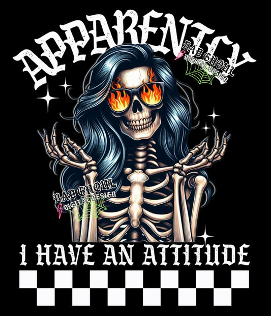 I Have An Attitude PNG Download