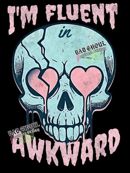 Fluent in Awkward PNG Download