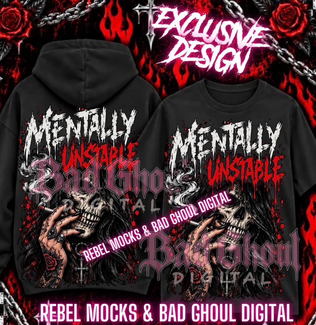 EXCLUSIVE| Mentally Unstable| PNG DOWNLOAD | Black Fabric Only