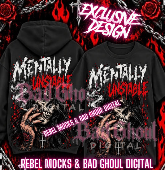 EXCLUSIVE| Mentally Unstable| PNG DOWNLOAD | Black Fabric Only