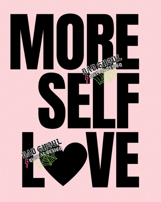 More Self Love 2 files- black & white PNG Download