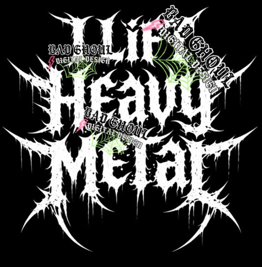 I Lift Heavy Metal | PNG DOWNLOAD BLACK FAB ONLY