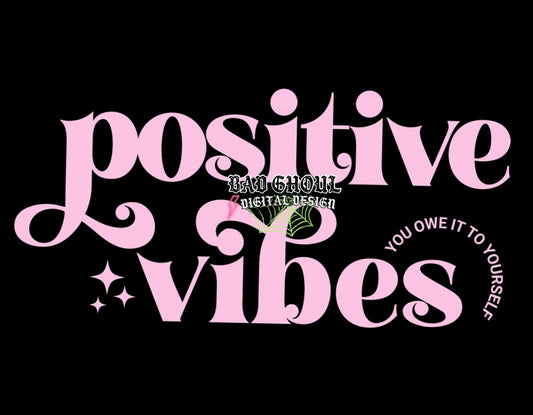 Positive Vibes PNG download