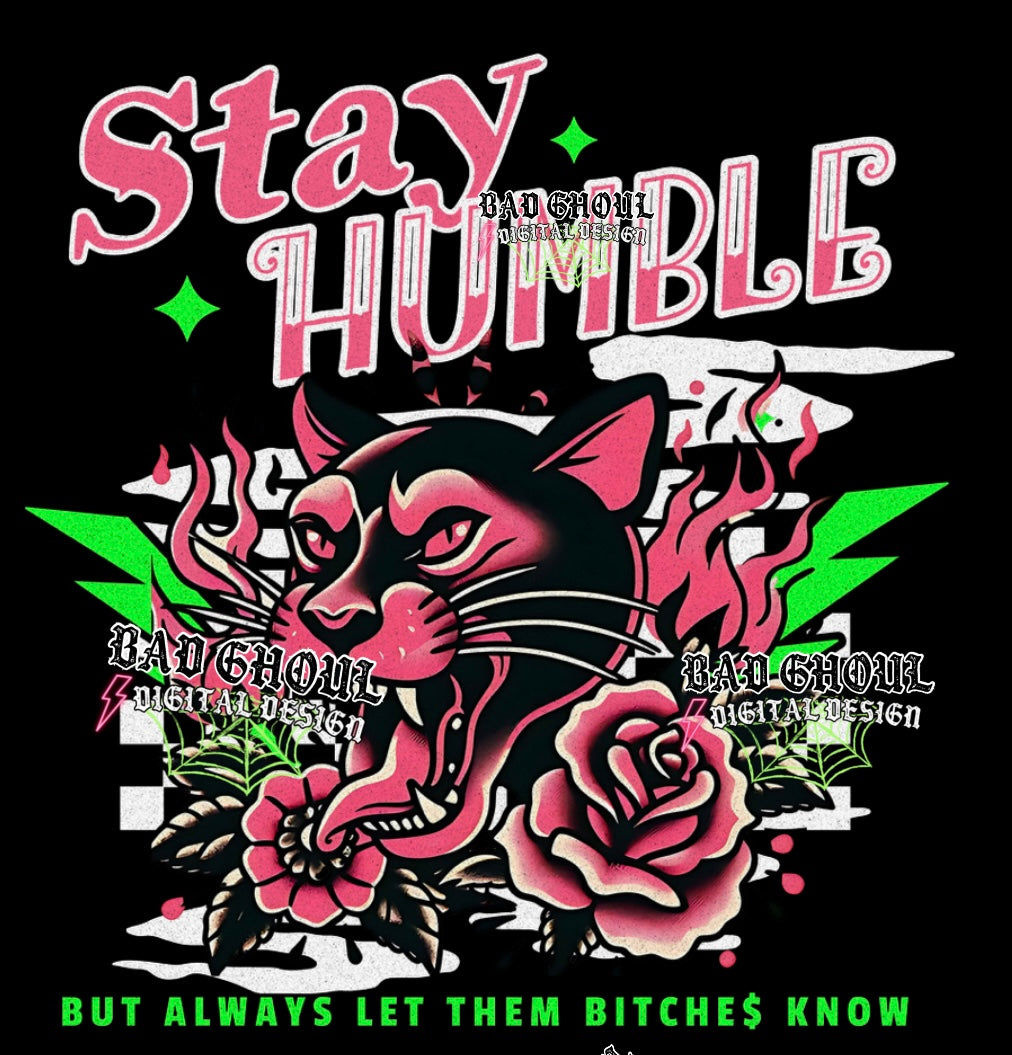 Stay Humble PNG Download