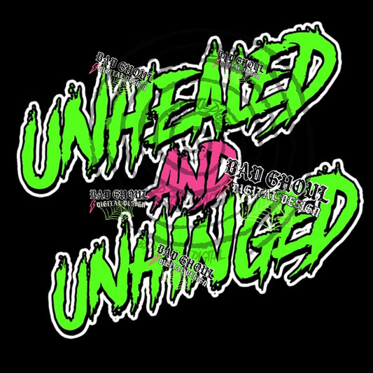 Unhealed and Unhinged PNG DOWNLOAD