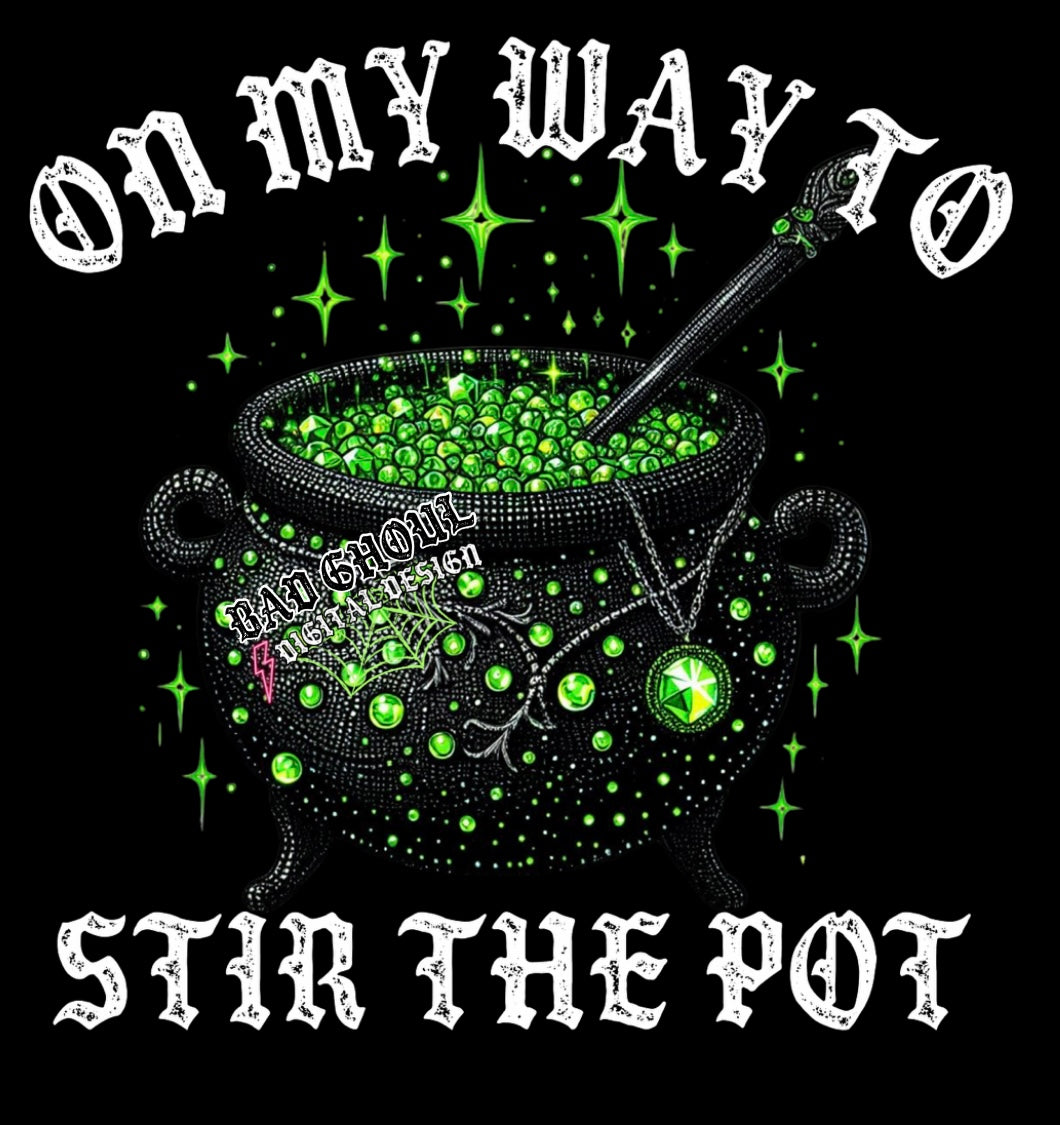 On My Way To Stir The Pot PNG Download