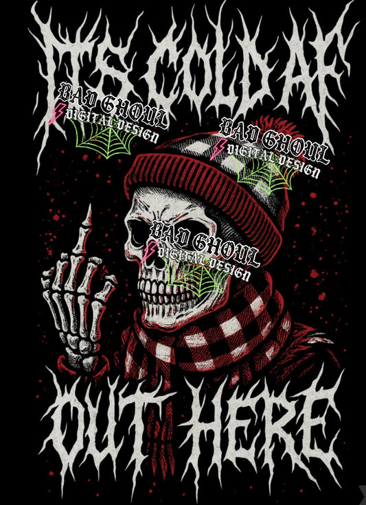 Cold AF Out Here PNG DOWNLOAD Black Fab