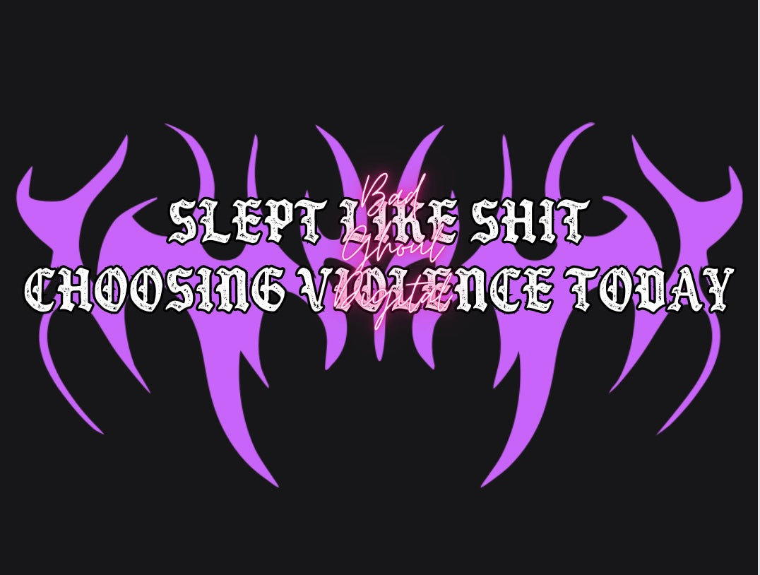 Slept Like Shit PNG Download